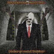 Slenderman Must Die: Underground Bunker 2021