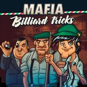 Mafia Billard Tricks