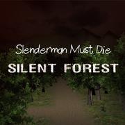Slenderman Doit Mourir: Forêt Silencieuse